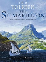The silmarillion: J.R.R. Tolkien ; edited by Christopher Tolkien ; illustrated by Ted Nasmith.