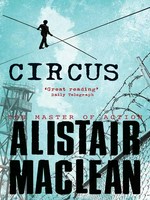 Circus: Alistair MacLean.