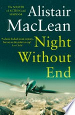 Night without end: Alistair MacLean.