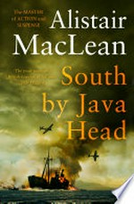 South by Java Head: Alistair MacLean.