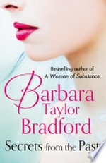 Secrets from the past: Barbara Taylor Bradford.