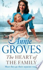 The heart of the family: Annie Groves.