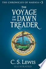 The voyage of the dawn treader: C.S. Lewis.