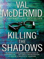 The distant echo: Val McDermid.