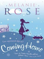 Coming home: Melanie Rose.