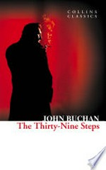 The thirty-nine steps: John Buchan.