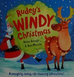 Rudey's windy Christmas: by Helen Baugh ; illustrated by Ben Mantle.