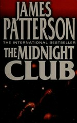 The Midnight Club: James Patterson.