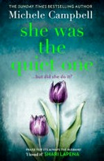 She was the quiet one