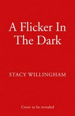 A flicker in the dark