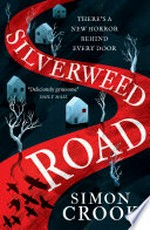 Silverweed Road: Simon Crook.
