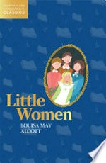 Little women: Louisa May Alcott.