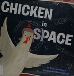 Chicken in space