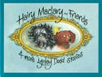 Hairy Maclary and friends 