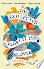 The collected regrets of clover