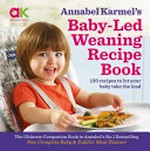 Annabel Karmel's baby-led weaning recipe book 