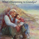 What's happening to Grandpa?