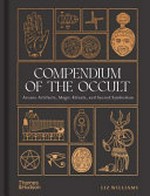 Compendium of the occult Compendium of the occult