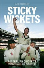 Sticky wickets