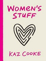 Women's stuff: Kaz Cooke.