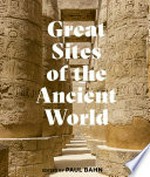 Great sites of the Ancient World