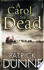 A carol for the dead: Patrick Dunne.