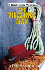 The vigilance man: Fenton Sadler.
