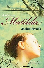 A waltz for Matilda