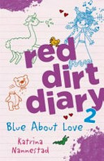 Red dirt diaries: Blue about love