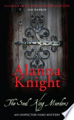 The seal king murders: Alanna Knight.