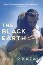 The black earth: Philip Kazan.