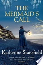 The mermaid's call: Katherine Stansfield.