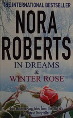 In dreams & Winter rose