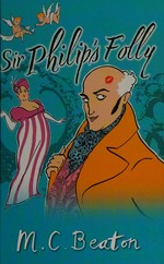 Sir Philip's folly