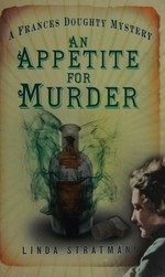 An appetite for murder: Linda Stratmann.