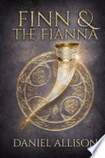 Finn and the Fianna: Daniel Allison.