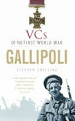 VCs of the First World War : Gallipoli