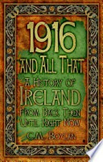 1916 and all that: C.M. Boylan.