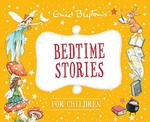 Enid Blytons Bedtime stories for children