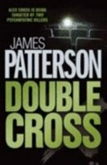 Double cross: James Patterson.
