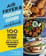 Air fryer & pressure cooker cookbook