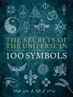 The secrets of the universe in 100 symbols