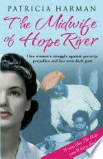 The midwife of Hope river: Patricia Harman.