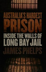 Australia's hardest prison