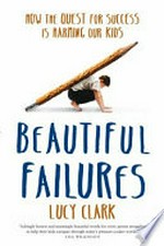 Beautiful failures