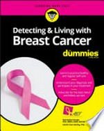 Detecting & living with breast cancer for dummies