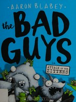 The bad guys: attack of the zittens