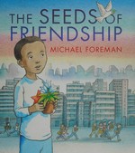 The seeds of friendship