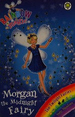 Morgan the midnight fairy