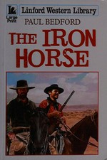 The iron horse